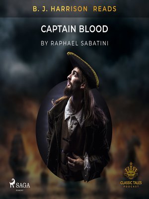 cover image of B. J. Harrison Reads Captain Blood